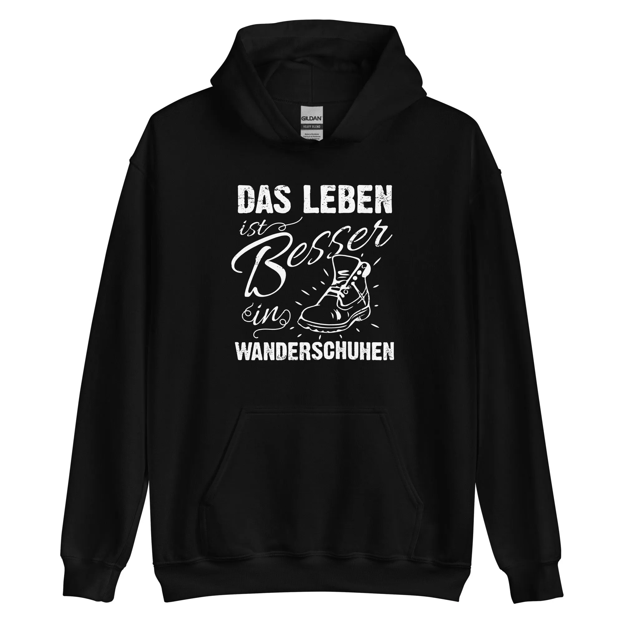 Leben besser in Wanderschuhen - Unisex Hoodie