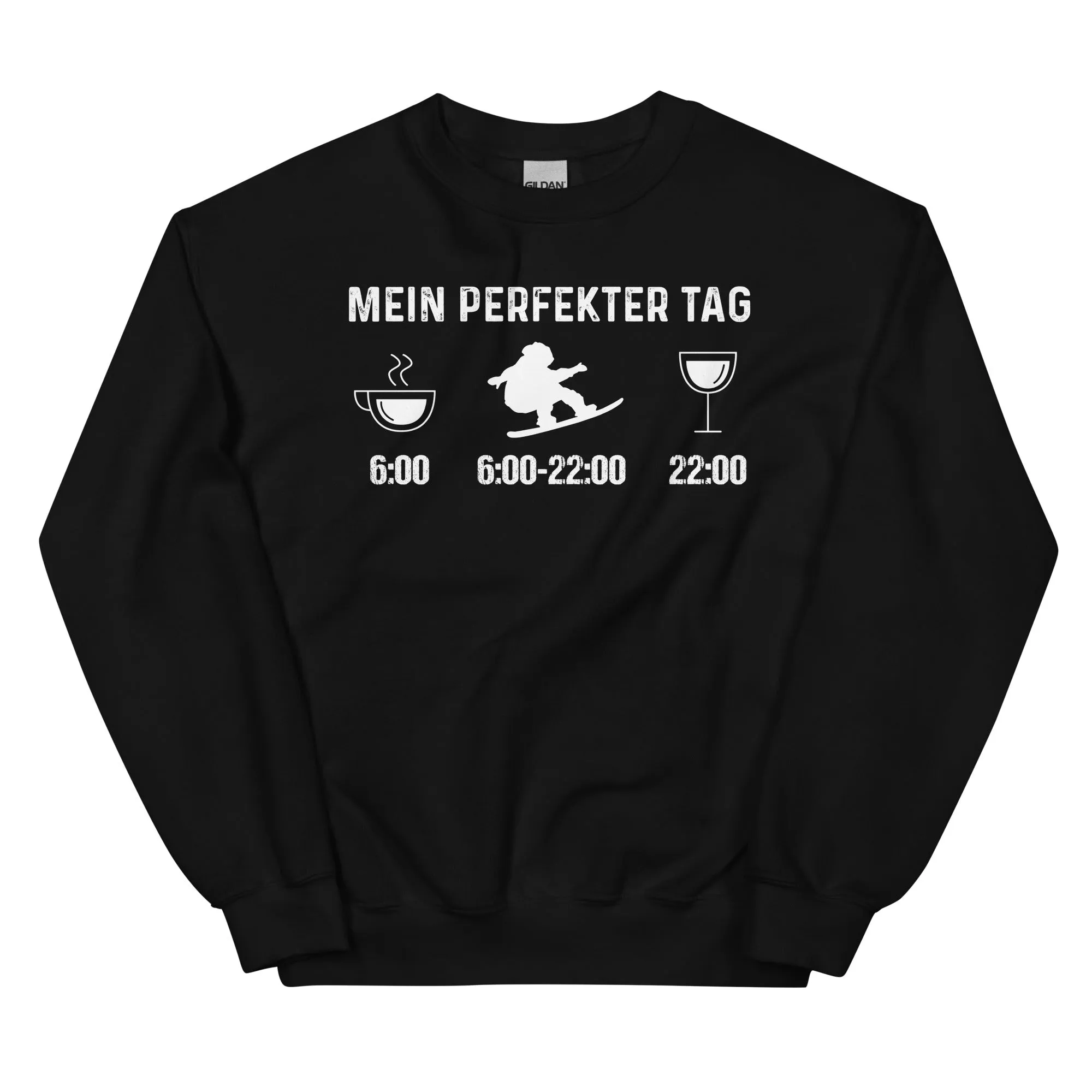 Mein Perfekter Tag 1 - Sweatshirt (Unisex)