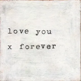 Sugarboo Love You X Forever Art Print