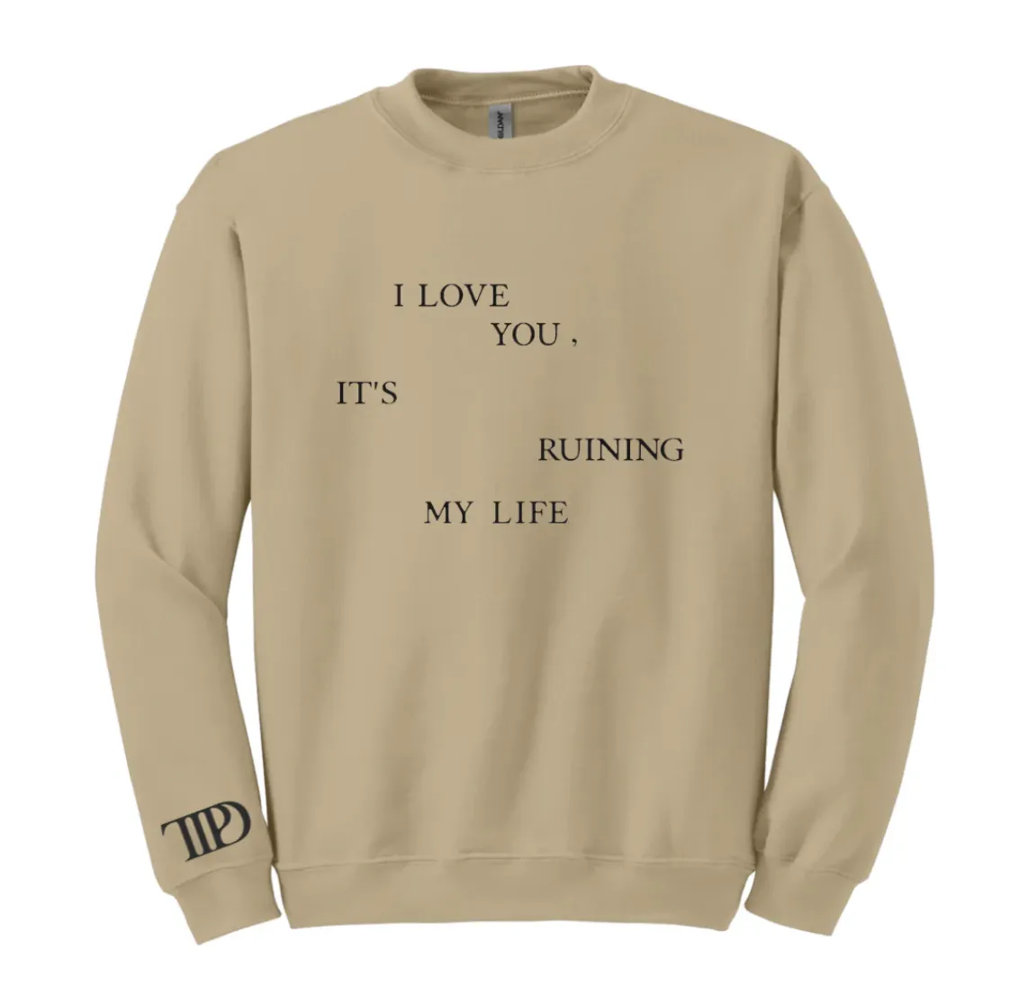 *Swiftie Collection Preorder* I Love You TTPD Sweatshirt